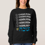 Hanukkah Spelling Chanukah Humor Hebrew Sweatshirt<br><div class="desc">Hanukkah Spelling Chanukah Humor Hebrew</div>