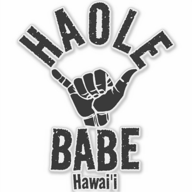 HAOLE BABE SHAKA HAWAII STICKER (Front)