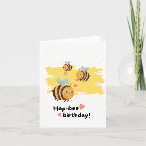 Hap_Bee Puns Birthday Card
