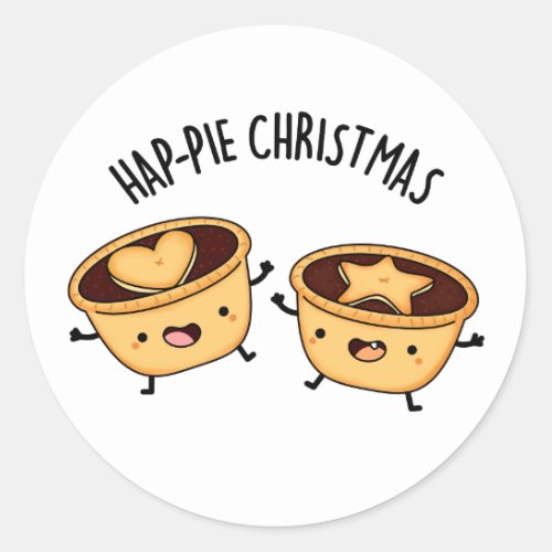 Hap_pie Christmas Funny Christmas Pie Pun  Classic Round Sticker