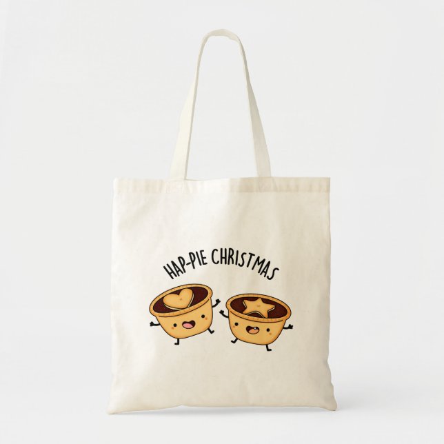 Hap-pie Christmas Funny Christmas Pie Pun  Tote Bag (Front)