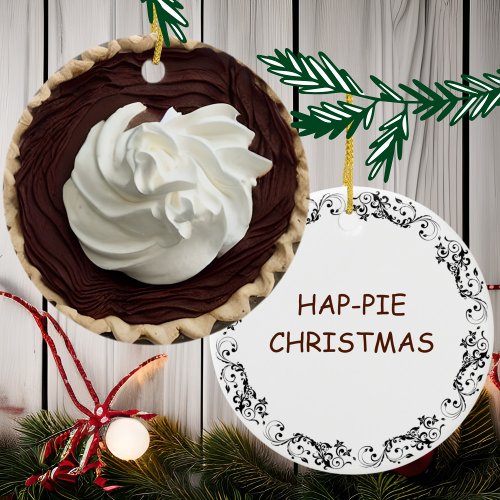 Hap_pie Christmas   Funny Food Pun  Ceramic Ornament