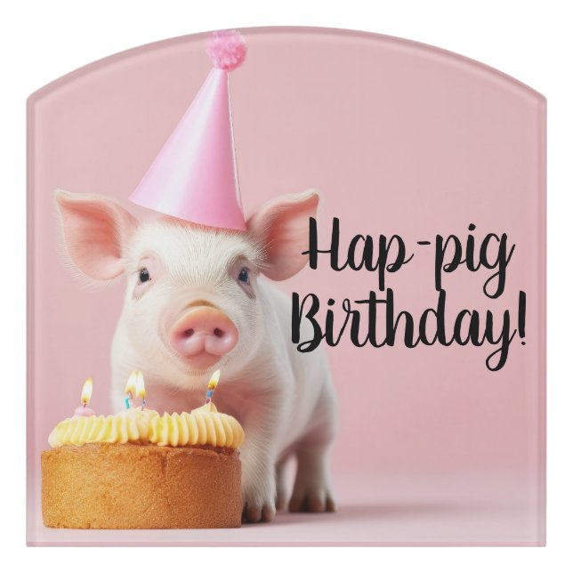 Hap-pig Birthday! Door Sign (Contour Front)