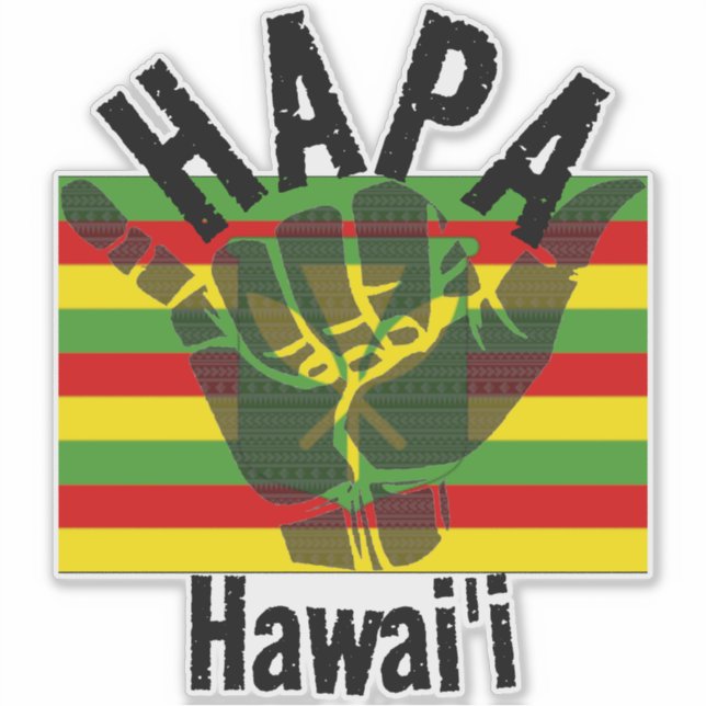 HAPA HAWAII Kānaka Maoli Flag TRIBAL SHAKA BG Sticker (Front)