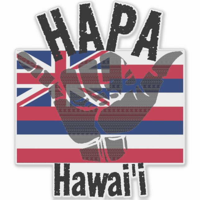 HAPA HAWAII TRIBAL HI Flag SHAKA Sticker (Front)