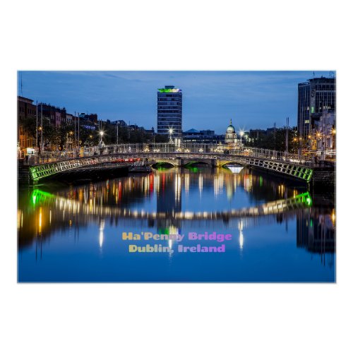 HaPenny Bridge Dublin Ireland Poster