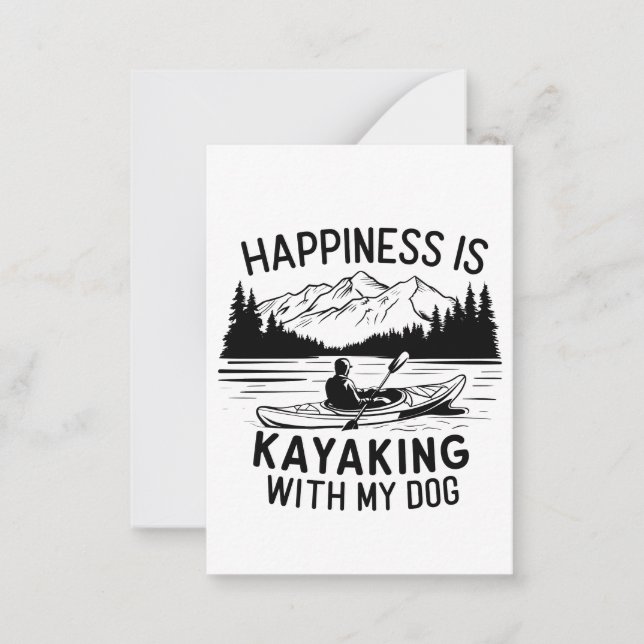 Hapiness is a Kayaking With my Dog Outdoors Campin Note Card (Front)