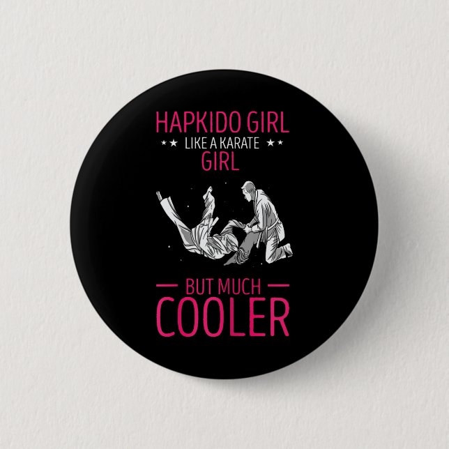 Hapkido Korean Martial Arts Hapkido Throw Like A K Button (Front)