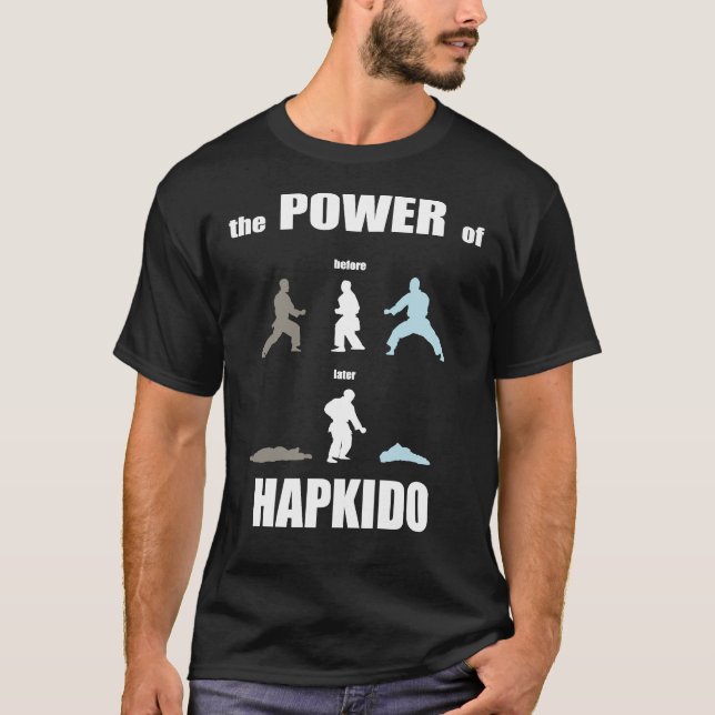 Hapkido unleash your fighting spirit T-Shirt (Front)
