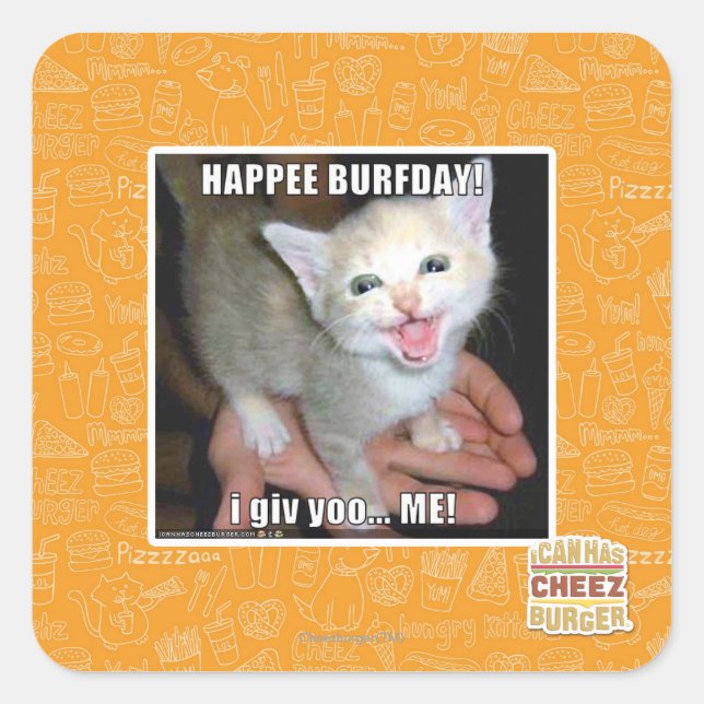 HAPPEE BURFDAY! SQUARE STICKER (Front)