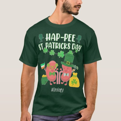 Happee Urology Nurse St Patricks Day Urologist Nur T_Shirt