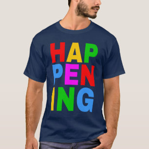 Happening Colorful Text T-Shirt