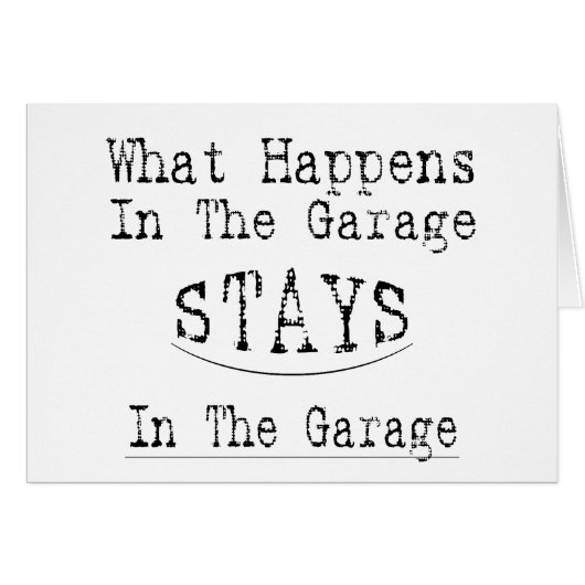 Happens In The Garage Cards (Front Horizontal)