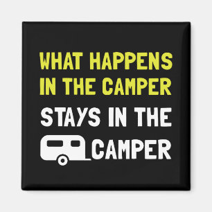 Happens Stays In Camper Magnet