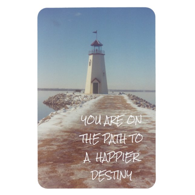 Happier Destiny Inpirationa Lighthouse Photography Magnet (Vertical)