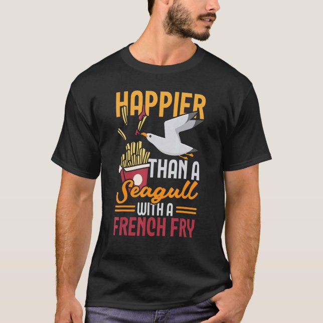 Happier Than A Seagull Bird   Ornithology Gull T-Shirt (Front)