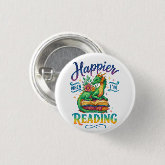 Happier When I'm Reading  Button