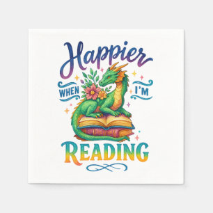 Happier When I'm Reading Napkins