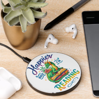 Happier When I'm Reading  Wireless Charger