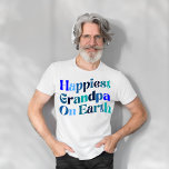 Happiest Grandpa On Earth Shirt,Grandparent Gift  T-Shirt<br><div class="desc">Happiest Grandpa On Earth Shirt, Grandparent Gift T-Shirt.. Grandpa Shirt, Grandad Gifts, New Grandparent Gifts, Fathers Day Gift From Granddaughter, Grandson Grandfather Gift Grandpa Gift Birthday If you're looking for the perfect gift for your grandpa (or dad!) that'll show him how much you love and care about him, you're in...</div>