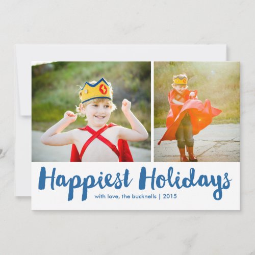 Happiest Holidays Blue Script Christmas Photo Holiday Card