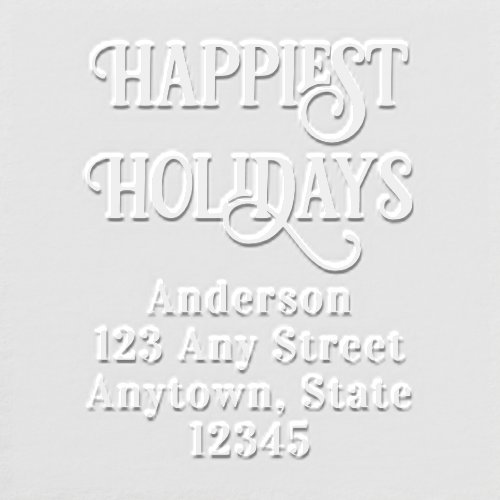 Happiest Holidays Classic Type Return Address Embosser