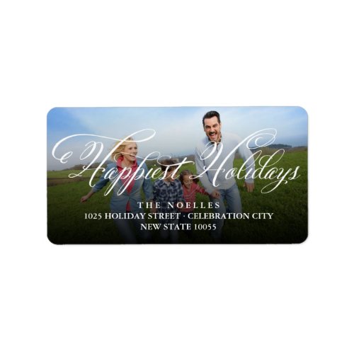 Happiest Holidays Fancy White Script Photo Address Label