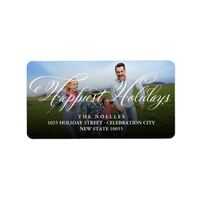 Happiest Holidays Fancy White Script Photo Address Label (Front)