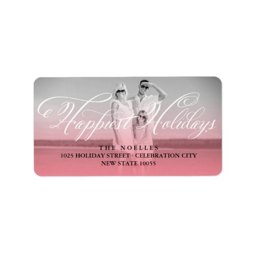 Happiest Holidays Fancy White Script Photo Address Label