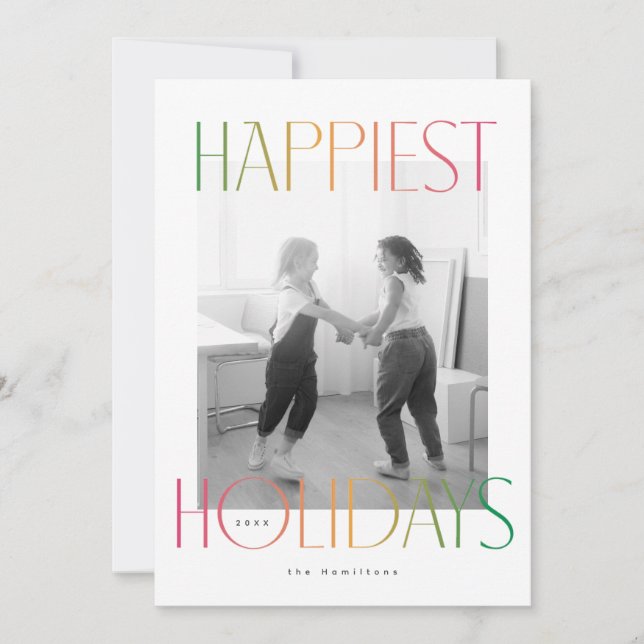 Happiest Holidays In Rainbow Color Holiday Card (Front)