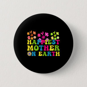 Happiest Mama On Earth Groovy Happy Mother's Day R Button
