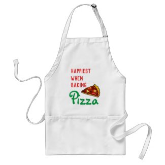 Happiest when baking Pizza Adult Apron