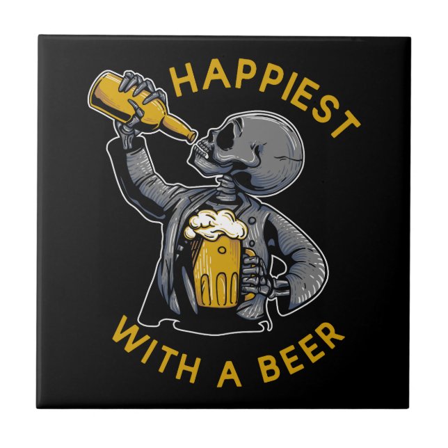 happiest with a beer with skeleton carrying a cup  ceramic tile (Front)