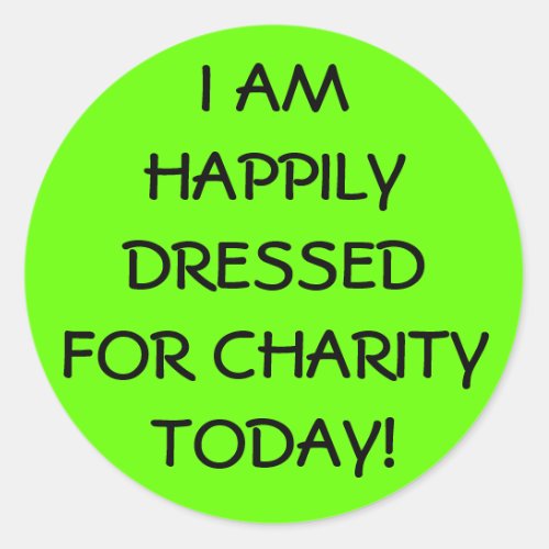 Happily Dressed Casual Friday Classic Round Sticker