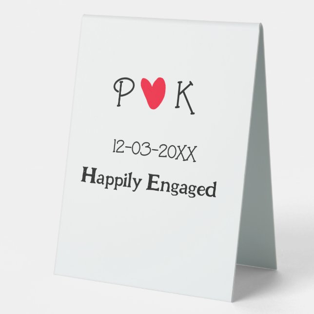Happily Engaged add couple name letter date year h Table Tent (Front)