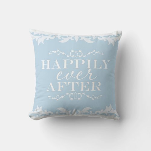 HAPPILY EVER AFTER Blue Princess Throw Pillow