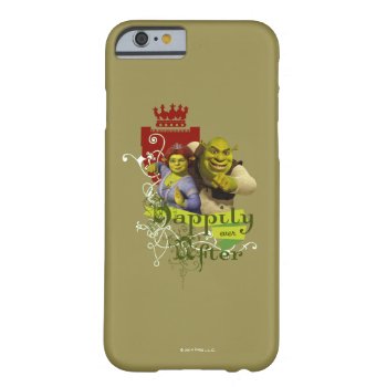 Happily Ever After Barely There Iphone 6 Case by ShrekStore at Zazzle
