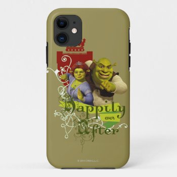 Happily Ever After Iphone 11 Case by ShrekStore at Zazzle