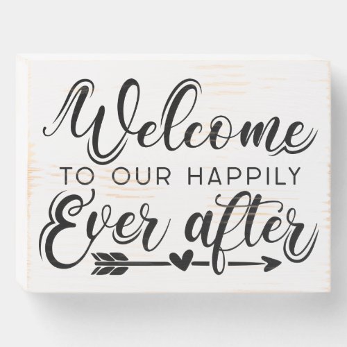 Happily Ever After Country Rustic Wedding Sign