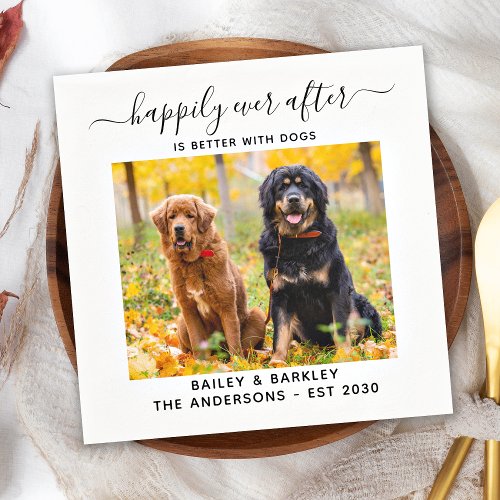 Happily Ever After Custom Dog Photo Pet Wedding Napkins