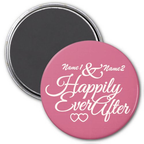 Happily Ever After custom magnet