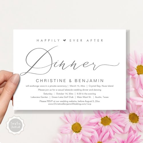 Happily Ever After Dinner Elopement Modern Script Invitation