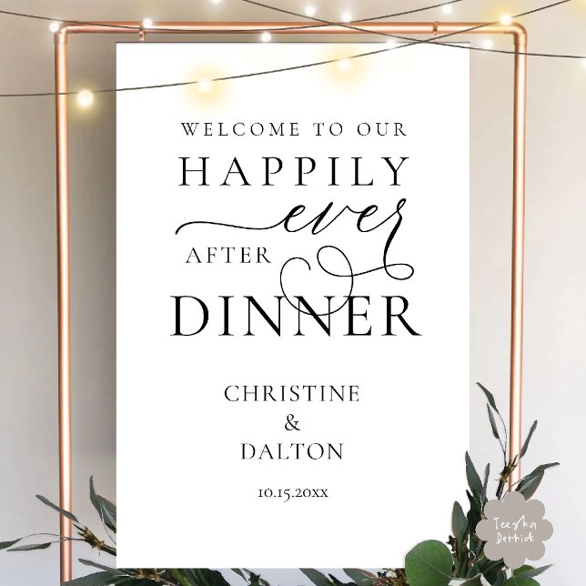 Happily Ever After Dinner Romantic Classy Wedding Foam Board (Happily Ever After Dinner Romantic Classy Wedding Reception Welcome Foam Board in black and white)