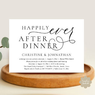 Happily Ever After Dinner, Wedding Elopement Party Invitation