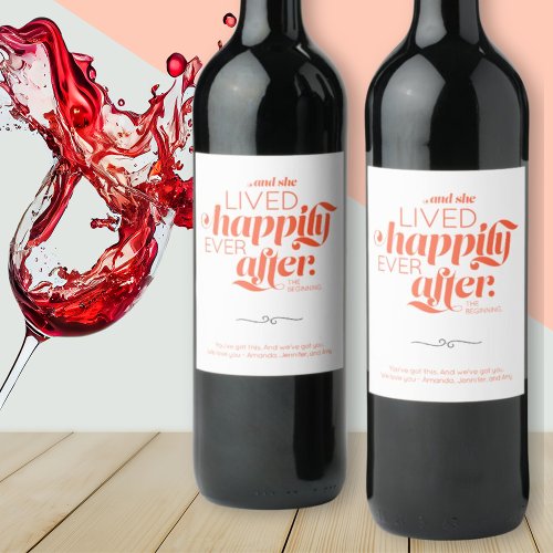 Happily Ever After Divorce Woman Orange Typography Wine Label