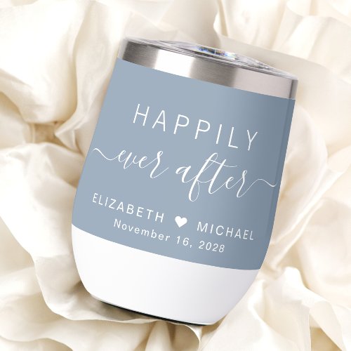 Happily Ever After Dusty Blue Wedding Thermal Wine Tumbler