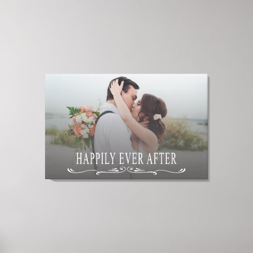Happily Ever After Elegant Script Wedding Photo Canvas Print