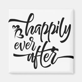 HAPPILY EVER AFTER MAGNET