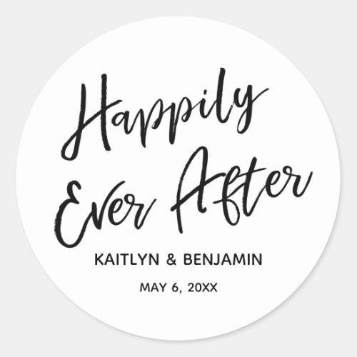 Happily Ever After Modern Handwriting Typography Classic Round Sticker