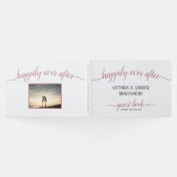 Happily Ever After Modern Rose Gold Script Wedding Guest Book